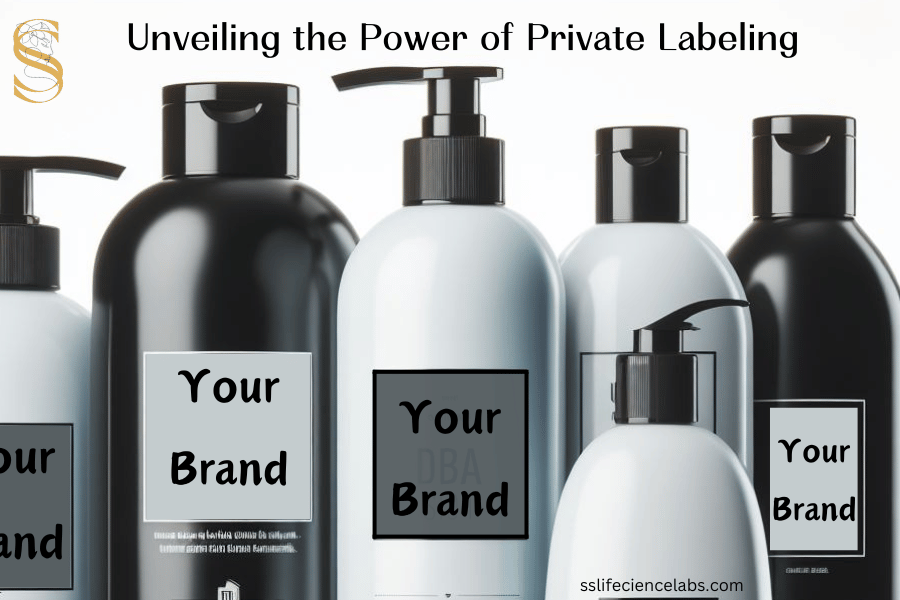 Unveiling The Power Of Private Labeling: Elevating Your Brand With SSLifescience Labs